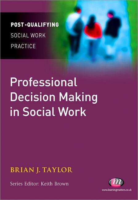 Book cover of Professional Decision Making in Social Work