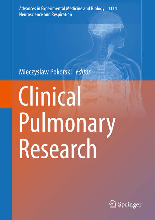 Book cover of Clinical Pulmonary Research (1st ed. 2018) (Advances in Experimental Medicine and Biology #1114)