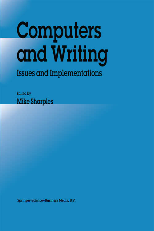 Book cover of Computers and Writing: Issues and Implementations (1992)
