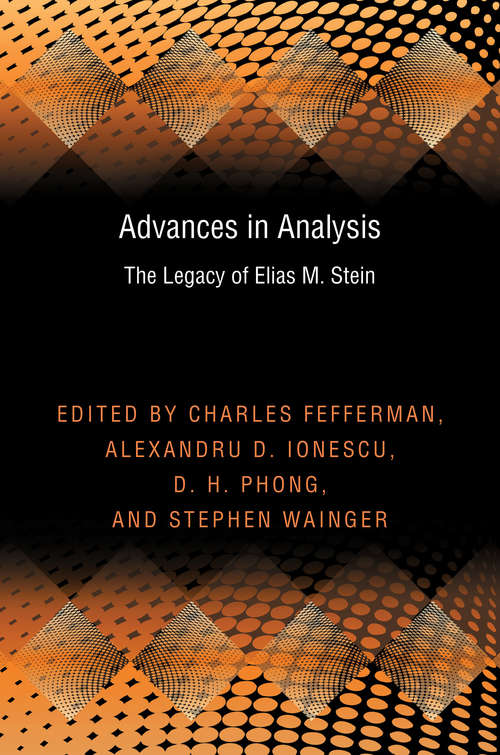 Book cover of Advances in Analysis: The Legacy of Elias M. Stein (PDF)