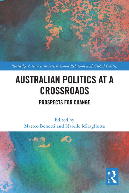 Book cover of Australian Politics at a Crossroads: Prospects for Change (ISSN)