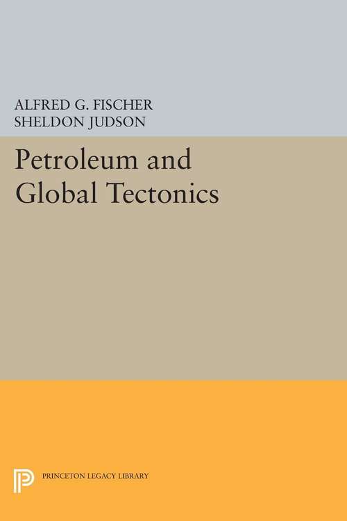 Book cover of Petroleum and Global Tectonics