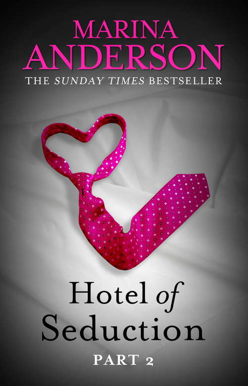 Book cover of Hotel of Seduction: Part 2 (David and Grace #2)