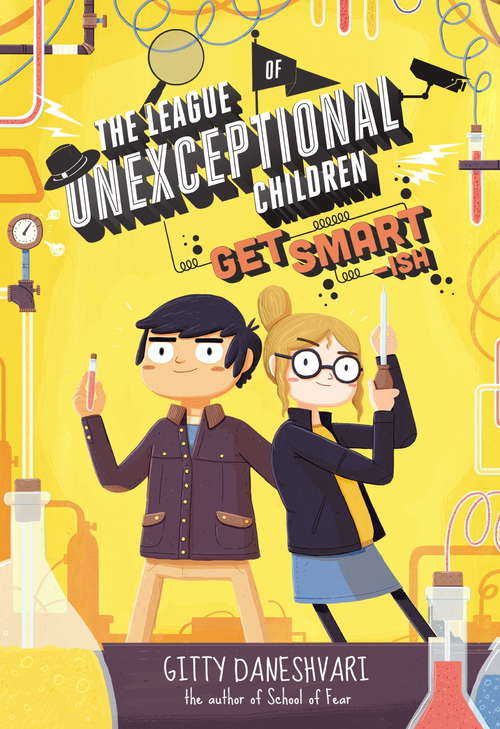 Book cover of The League of Unexceptional Children: Book 2 (The League of Unexceptional Children #2)