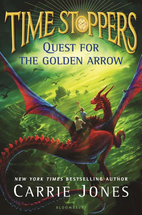 Book cover of Quest for the Golden Arrow (Time Stoppers)
