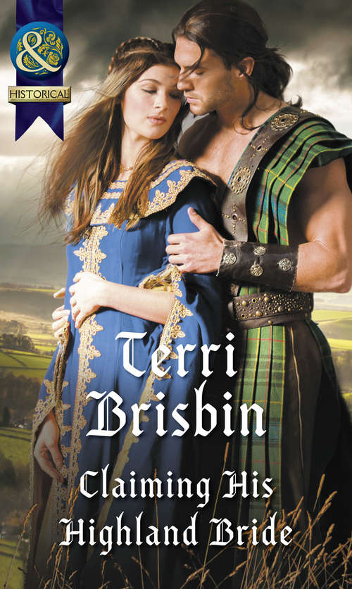 Book cover of Claiming His Highland Bride: Mail-order Brides Of Oak Grove Claiming His Highland Bride An Unexpected Countess (ePub edition) (A Highland Feuding #4)