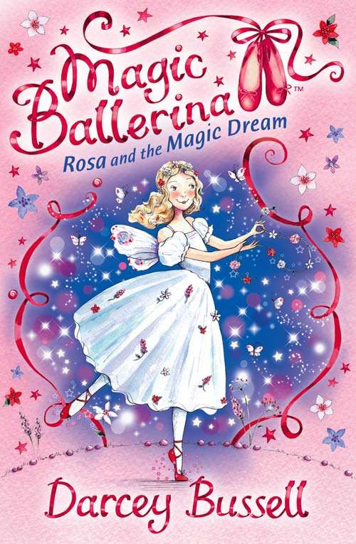 Book cover of Rosa and the Magic Dream (ePub edition) (Magic Ballerina #11)