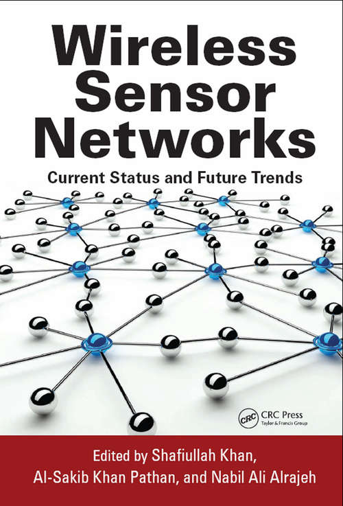 Book cover of Wireless Sensor Networks: Current Status and Future Trends