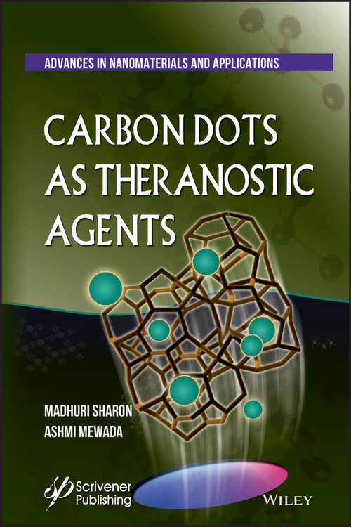 Book cover of Carbon Dots As Theranostic Agents: Syntheis, Properties And Applications In Therapeutics And Diagnostics