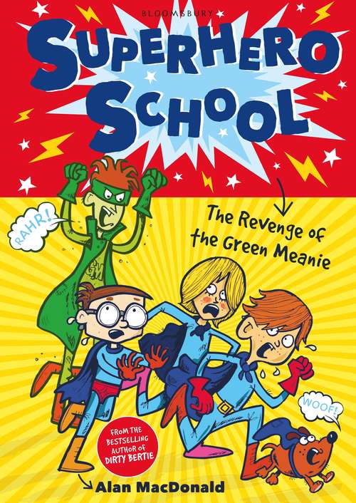 Book cover of Superhero School: The Revenge Of The Green Meanie
