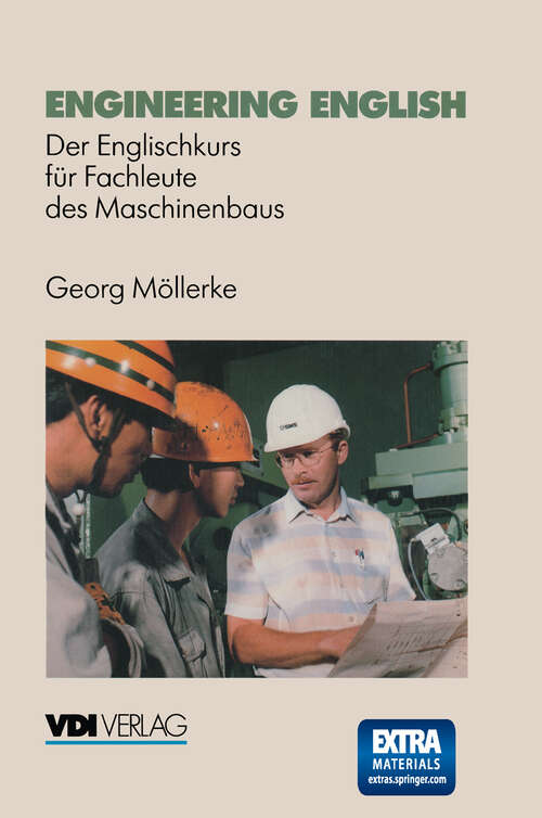 Book cover of Engineering English: Der Englischkurs für Fachleute des Maschinenbaus (2. Aufl. 1996) (VDI-Buch)