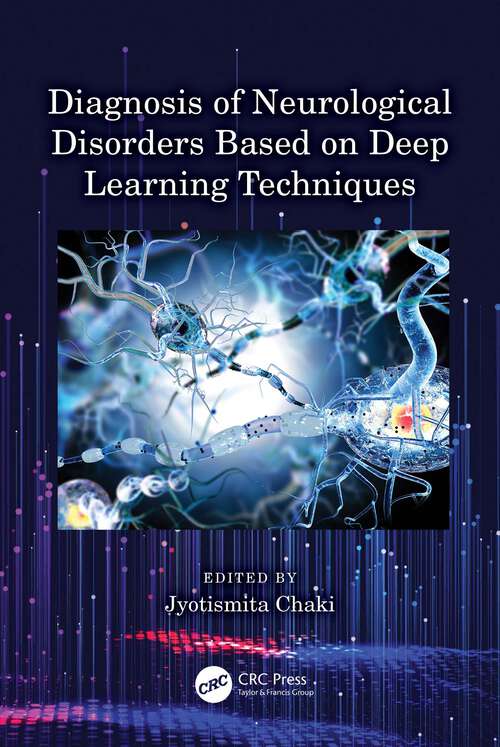 Book cover of Diagnosis of Neurological Disorders Based on Deep Learning Techniques