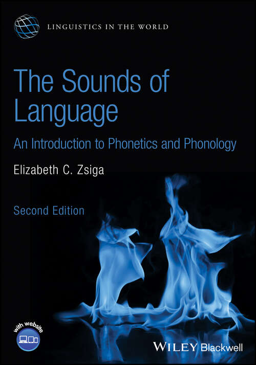 Book cover of The Sounds of Language: An Introduction to Phonetics and Phonology (2) (Linguistics in the World)