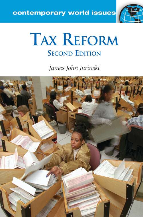 Book cover of Tax Reform: A Reference Handbook (2) (Contemporary World Issues)