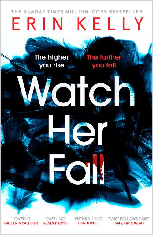 Book cover of Watch Her Fall: Black Swan meets Killing Eve - the new addictive thriller of 2021
