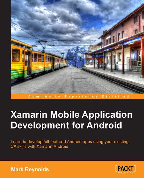 Book cover of Xamarin Mobile Application Development for Android