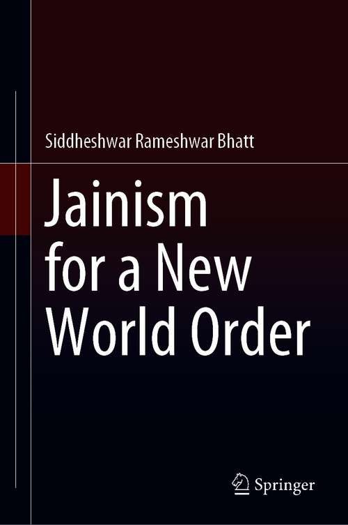Book cover of Jainism for a New World Order (1st ed. 2021)