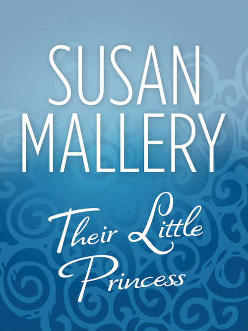 Book cover of Their Little Princess (ePub First edition) (Mills And Boon M&b Ser.)