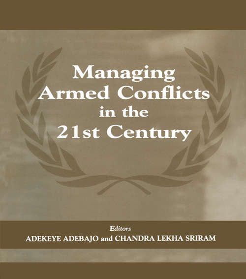 Book cover of Managing Armed Conflicts in the 21st Century