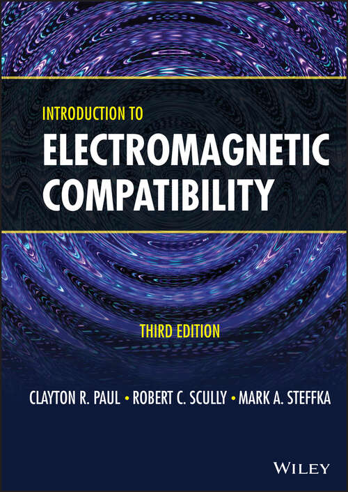 Book cover of Introduction to Electromagnetic Compatibility (3) (Wiley Series In Microwave And Optical Engineering Ser. #184)