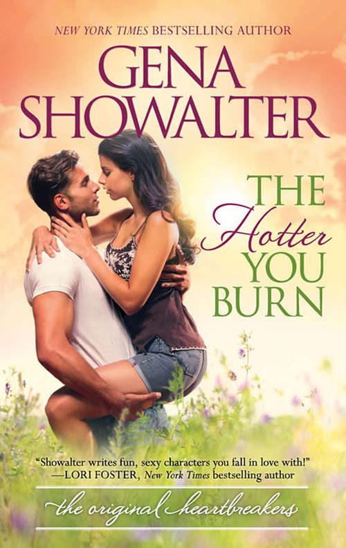 Book cover of The Hotter You Burn: Wildest Dreams, Thrill Me, The Hotter You Burn, Redemption Bay, Bad News Cowboy, Hard To Let Go (ePub First edition) (Original Heartbreakers #2)