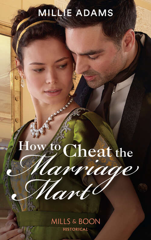 Book cover of How To Cheat The Marriage Mart (ePub edition) (Society's Most Scandalous #2)