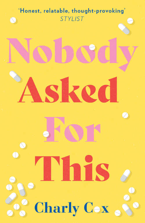 Book cover of Nobody Asked For This (ePub edition)