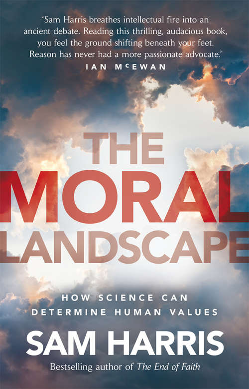 Book cover of The Moral Landscape: How Science Can Determine Human Values