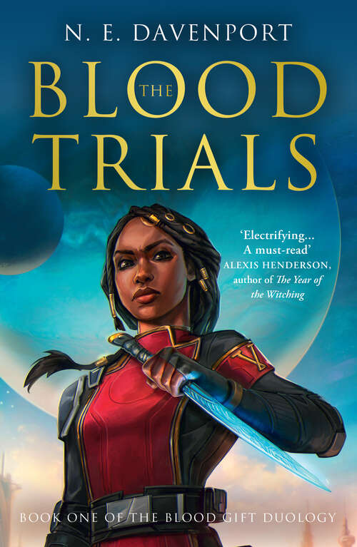 Book cover of The Blood Trials (The Blood Gift Duology #1)