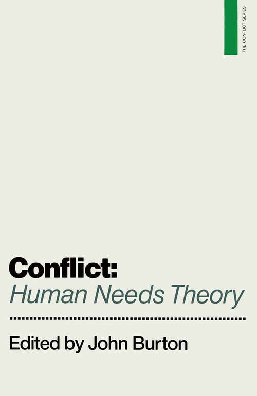 Book cover of Conflict: Human Needs Theory: Human Needs Theory (pdf) (1st ed. 1990) (The\conflict Ser.: No.2)