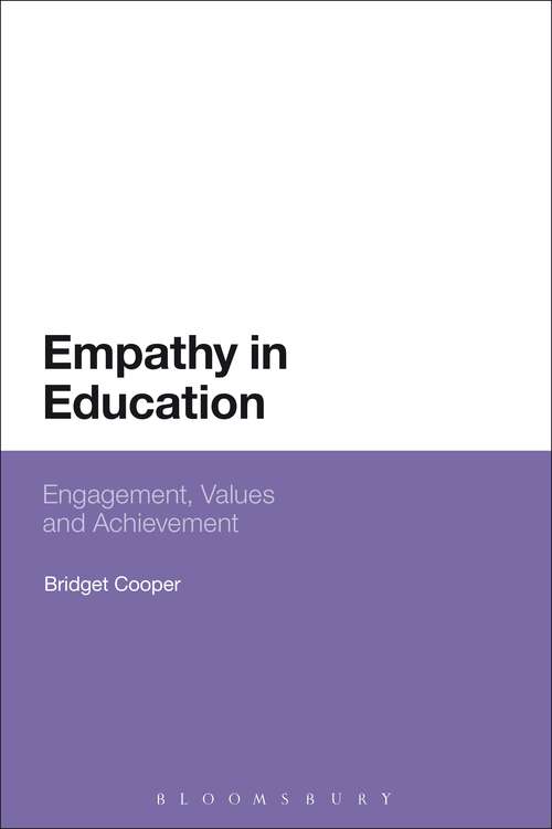 Book cover of Empathy in Education: Engagement, Values and Achievement