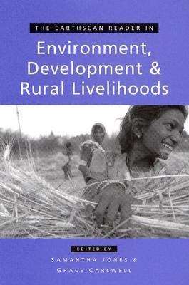 Book cover of The Earthscan Reader In Environment Development And Rural Livelihoods (PDF) (1) (Earthscan Reader Ser.)