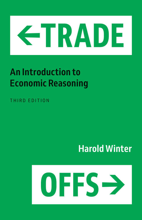 Book cover of Trade-Offs: An Introduction to Economic Reasoning (3)