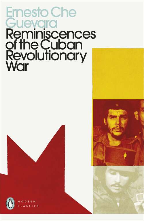 Book cover of Reminiscences of the Cuban Revolutionary War (Penguin Modern Classics)