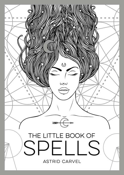 Book cover of The Little Book of Spells: An Introduction to White Witchcraft