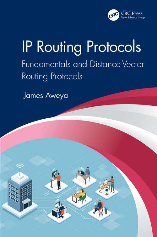 Book cover of IP Routing Protocols: Fundamentals and Distance-Vector Routing Protocols