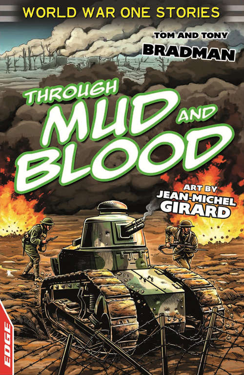 Book cover of Through Mud and Blood (EDGE: World War One Short Stories #2)