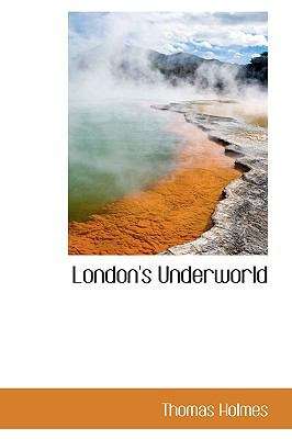 Book cover of London's Underworld