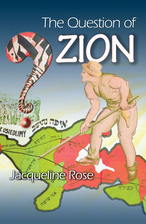 Book cover of The Question of Zion