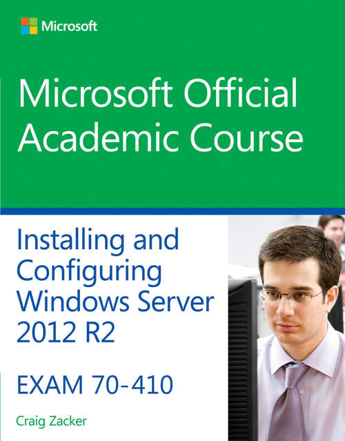 Book cover of 70-410 Installing and Configuring Windows Server 2012 R2