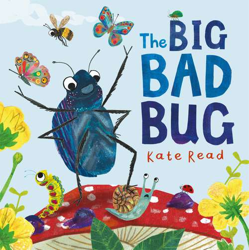 Book cover of The Big Bad Bug: A Minibeast Mini Drama
