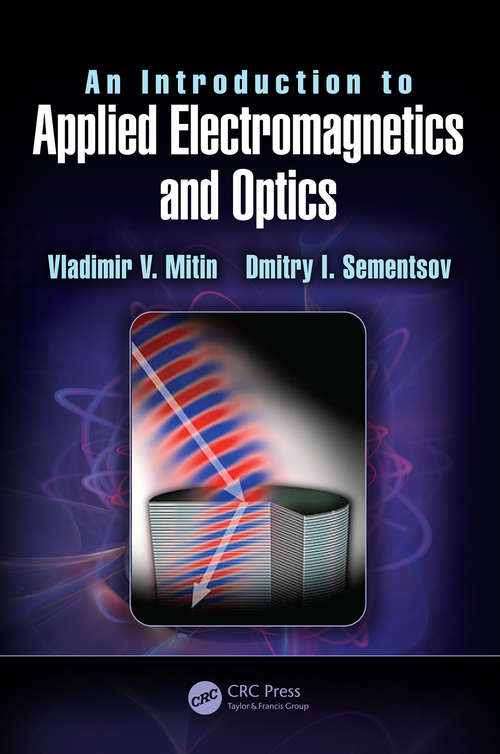 Book cover of An Introduction to Applied Electromagnetics and Optics