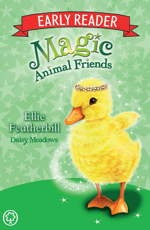 Book cover of Ellie Featherbill: Book 3 (Magic Animal Friends Early Reader #3)