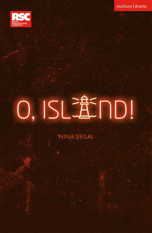 Book cover of O, Island! (Modern Plays)