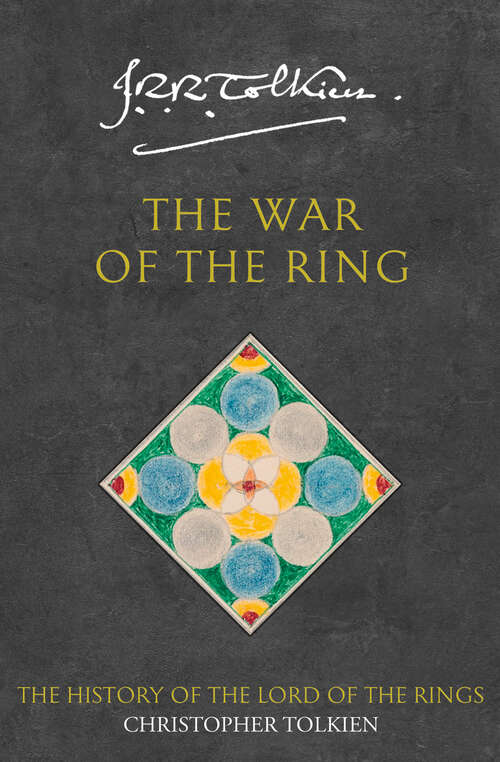 Book cover of The War of the Ring (ePub edition) (The History of Middle-earth #8)