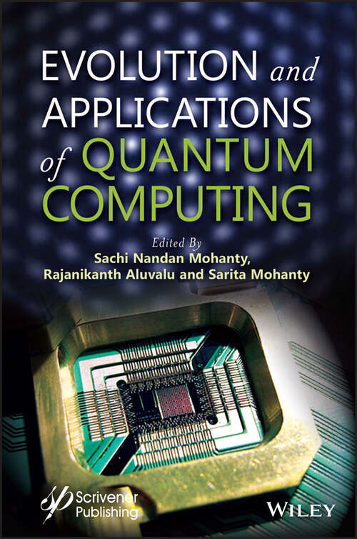 Book cover of Evolution and Applications of Quantum Computing