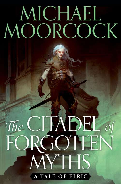 Book cover of The Citadel of Forgotten Myths