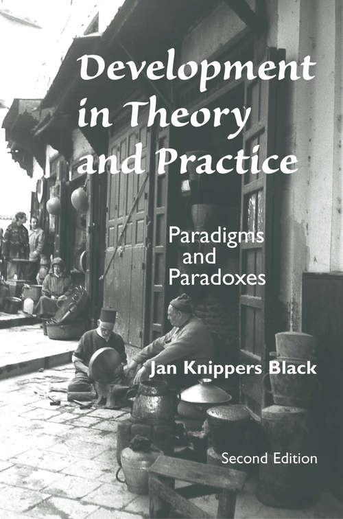 Book cover of Development In Theory And Practice: Paradigms And Paradoxes, Second Edition (2)