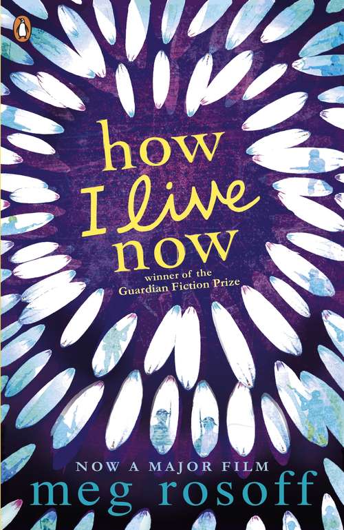 Book cover of How I Live Now (Popular Penguins Series)