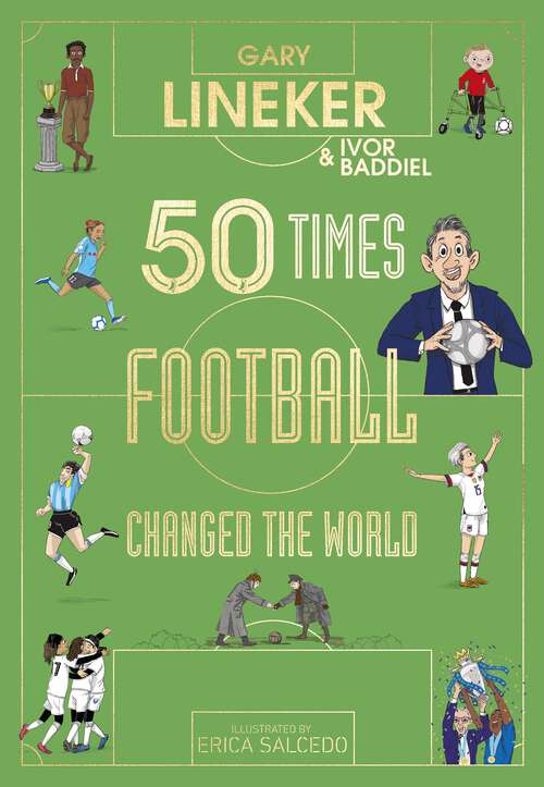 Book cover of 50 Times Football Changed the World